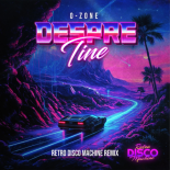 O-Zone - Despre Tine (Retro Disco Machine Remix)