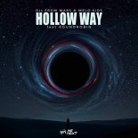 Djs From Mars & Melo.Kids - Hollow Way