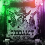 Unmute & Nocturnal - Goddam't (Extended Mix)