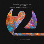 Fantazm & Tycoos & Nytigen - Exaltation