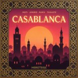 MOTi, Amero, MAR5 & Tuhasté - Casablanca