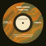 Anima Omada - I Miss You