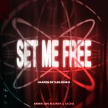 Armin van Buuren & Sacha - Set Me Free (Darren Styles Extended Remix)