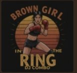 DJ Combo - Brown Girl in the Ring (Radio Mix)