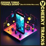 Eoghan Tomas - Phones Down (Ryan B & Kritikal Mass Club Remix)