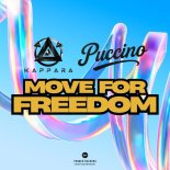 Kappara & Puccino - Move for Freedom (Dancecore Edit)