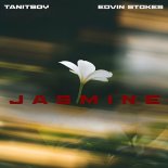 Tanitsoy & Edvin Stokes - Jasmine