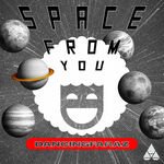 DancingFaraZ - Space From You