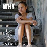 Animalia - Why (Original Mix)