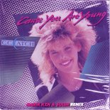 C.C. CATCH - Cause You Are Young (MARIK KZN & SULIM REMIX) Radio
