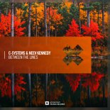 C-Systems & Neev Kennedy - Between The Lines (Extended Mix)