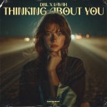DBL & Vayah - Thinking About You