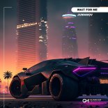 JUMANOV - Wait for Me (Original Mix)