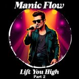 Manic Flow - Jackson