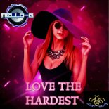 Mello-G - Love The Hardest