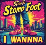 Stomp Foot - All For You