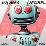 Andrea Decibel - In My Mind