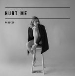 Roudeep - Hurt Me (Original Mix)