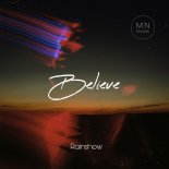 Rainshow - Believe