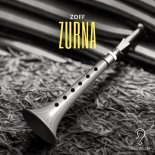 Zoff - Zurna (Extended Mix)