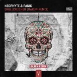 Panic, Neophyte - Skullcrusher (Karun Remix Extended)