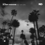 Ruhde feat. Rory Hope - Blurry Paradise