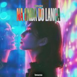 DOOTS & Nyla - Na Onda Do Lança