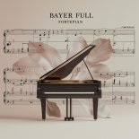Bayer Full - Fortepian (Radio Edit)