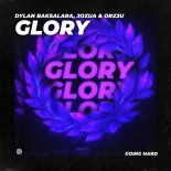 Dylan Baksalara & Jozua & ORZ3U - Glory