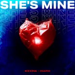 Kxxma & Maph - She's Mine