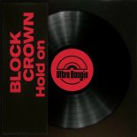 Block & Crown - Hold On