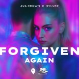 Ava Crown, Sylver - Forgiven Again (Extended Mix) (2025)