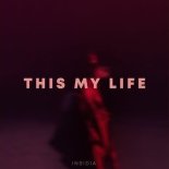 Insidia - This My Life (Original Mix)
