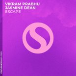 Vikram Prabhu & Jasmine Dean - Escape