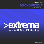 U-Mount - Ask Yourself (Extended Mix)