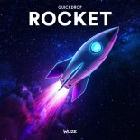 Quickdrop - Rocket (Extended Mix)