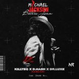 Michael Jackson - Billie Jean (Killteq x D.Hash x Dr.Luxe Extended  Remix)