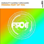 0Gravity & Emily Orchard - Missing Part Of You (Extended Mix)