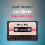 Rony Seikaly, Lou Combo, Erin Kimberly - Rude Boi