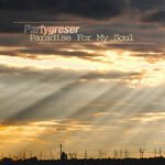 Partygreser - For My Soul