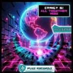 Craigy B! - All Together Now