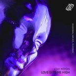 Levi Heron - Love Gets Me High