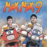 Toni Peret & José Maria Castells - Max Mix 9 Megamix Version