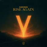 DubVision - Rise Again (Original Mix)
