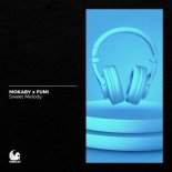 Mokaby & Fumi - Sweet Melody (Extended Mix)