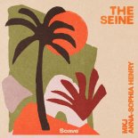 MKJ & Anna-Sophia Henry - The Seine