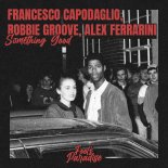 Robbie Groove, Alex Ferrarini, Francesco Capodaglio - Something Good (Extended Mix)