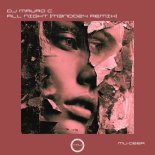 DJ Mauro C - All Night (M3NDOZ4 Remix)