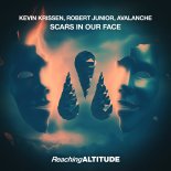 Kevin Krissen & Robert Junior & Avalanche - Scars In Our Face (Extended Mix)