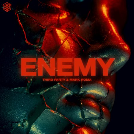Third ≡ Party & Mark Roma - ENEMY (Extended Mix)